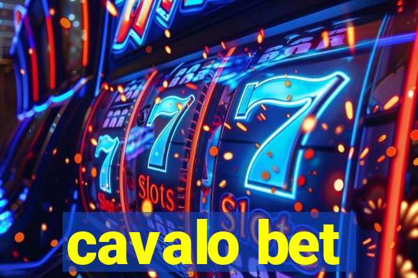 cavalo bet